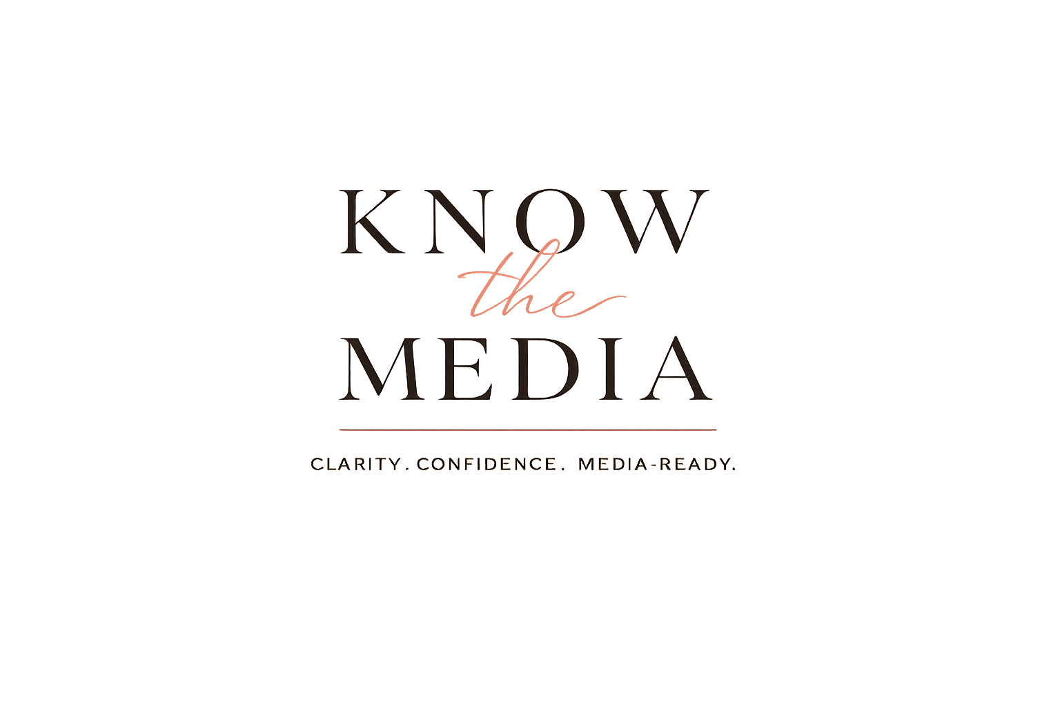 Know the Media.