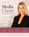 The Media Clarity Workbook